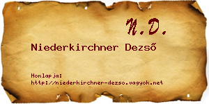 Niederkirchner Dezső névjegykártya